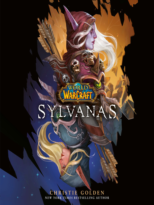 Title details for Sylvanas by Christie Golden - Available